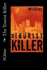 The Tourist Killer